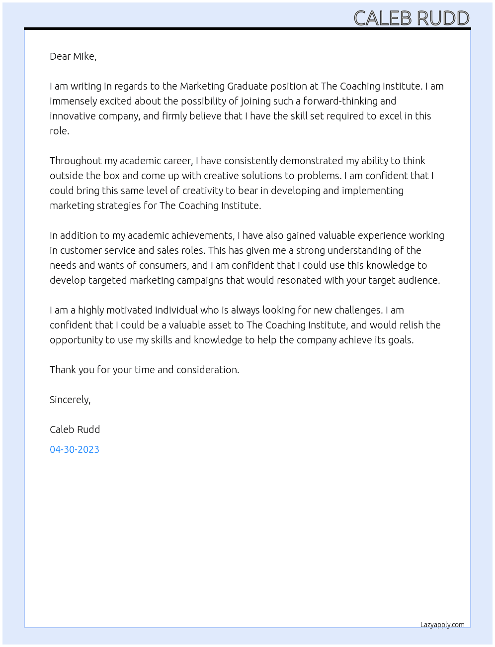 Marketing Graduate At The Coaching Institute Cover Letter