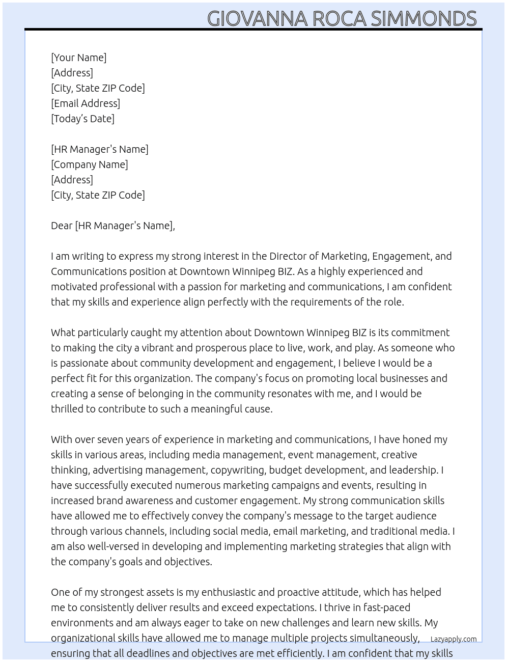 Director of Marketing,  Engagement and Communications  At Downtown Winnipeg BIZ  Cover Letter
