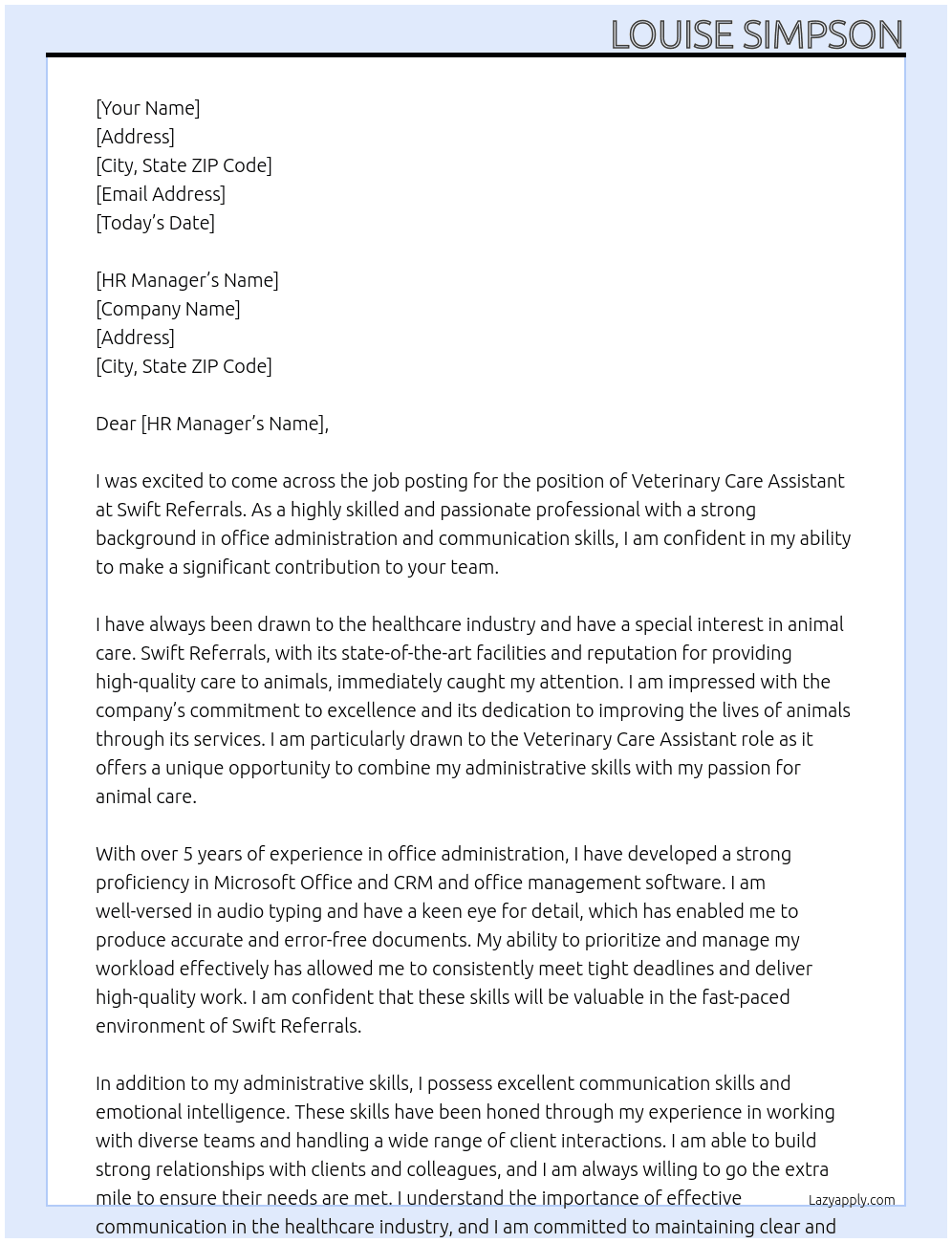 Veterinary Care Assistant At Swift Referrals Cover Letter
