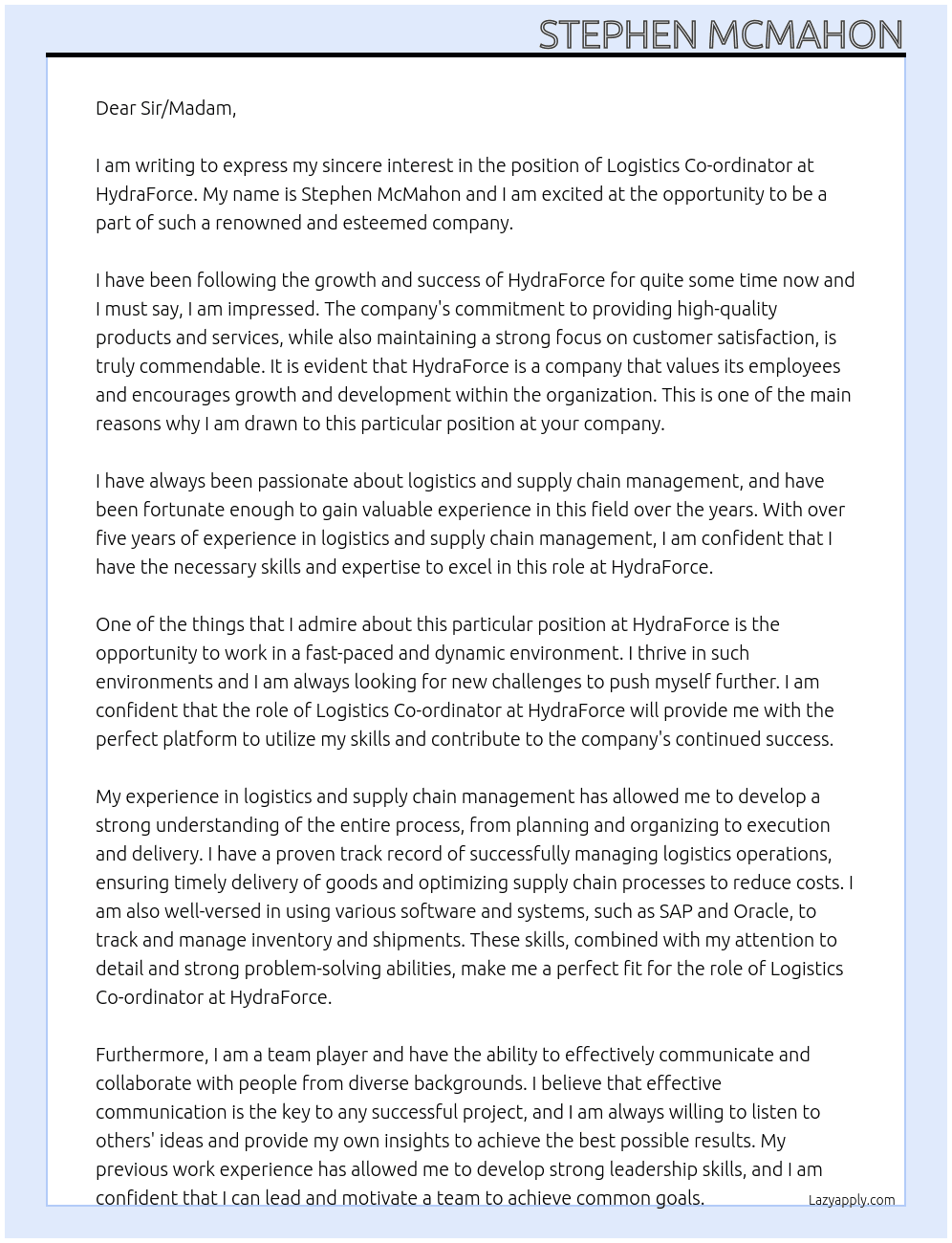 Logistics co-ordinator At HydraForce Cover Letter