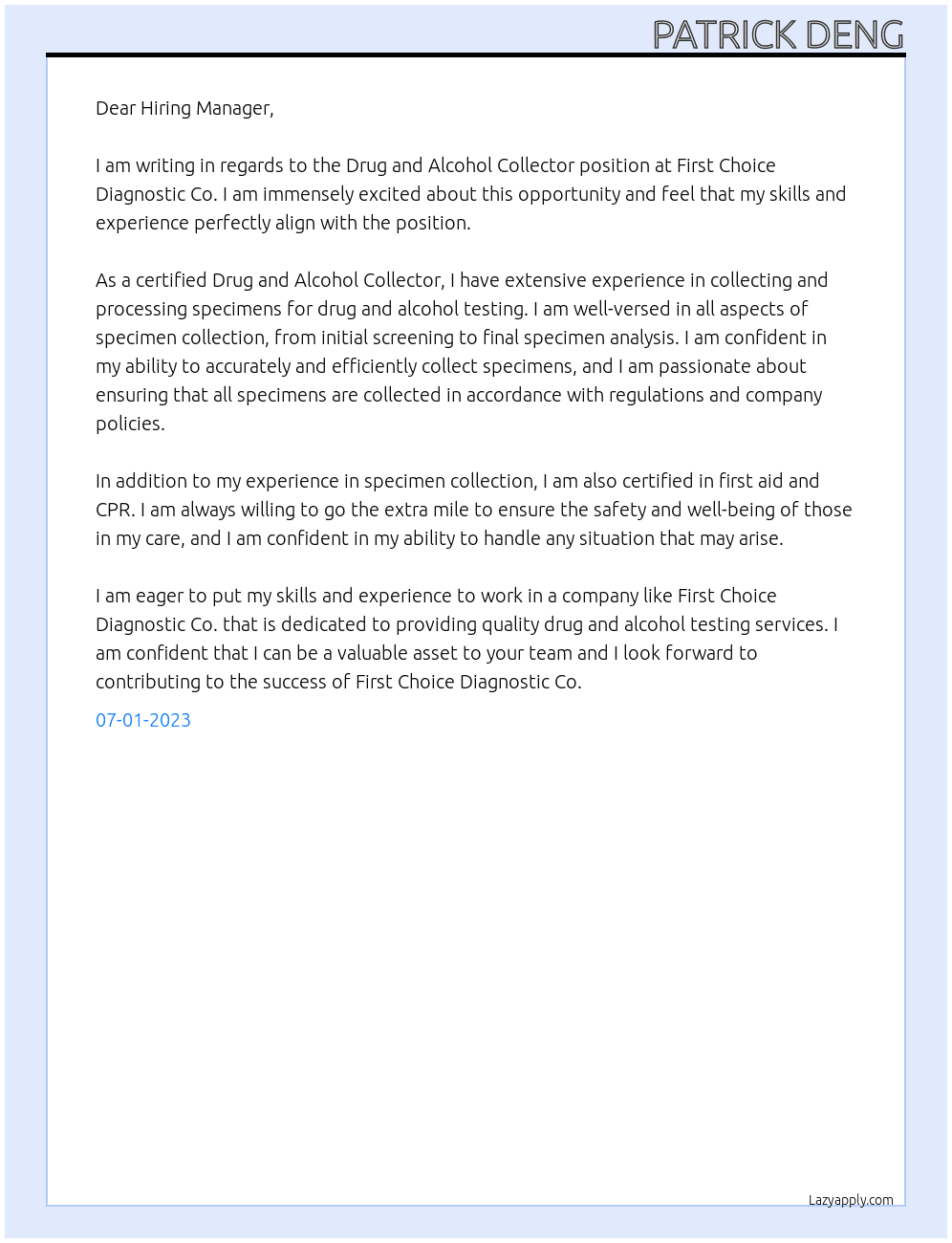 Drug And Alcohol Collector At First Choice Diagnostic Co. Cover Letter