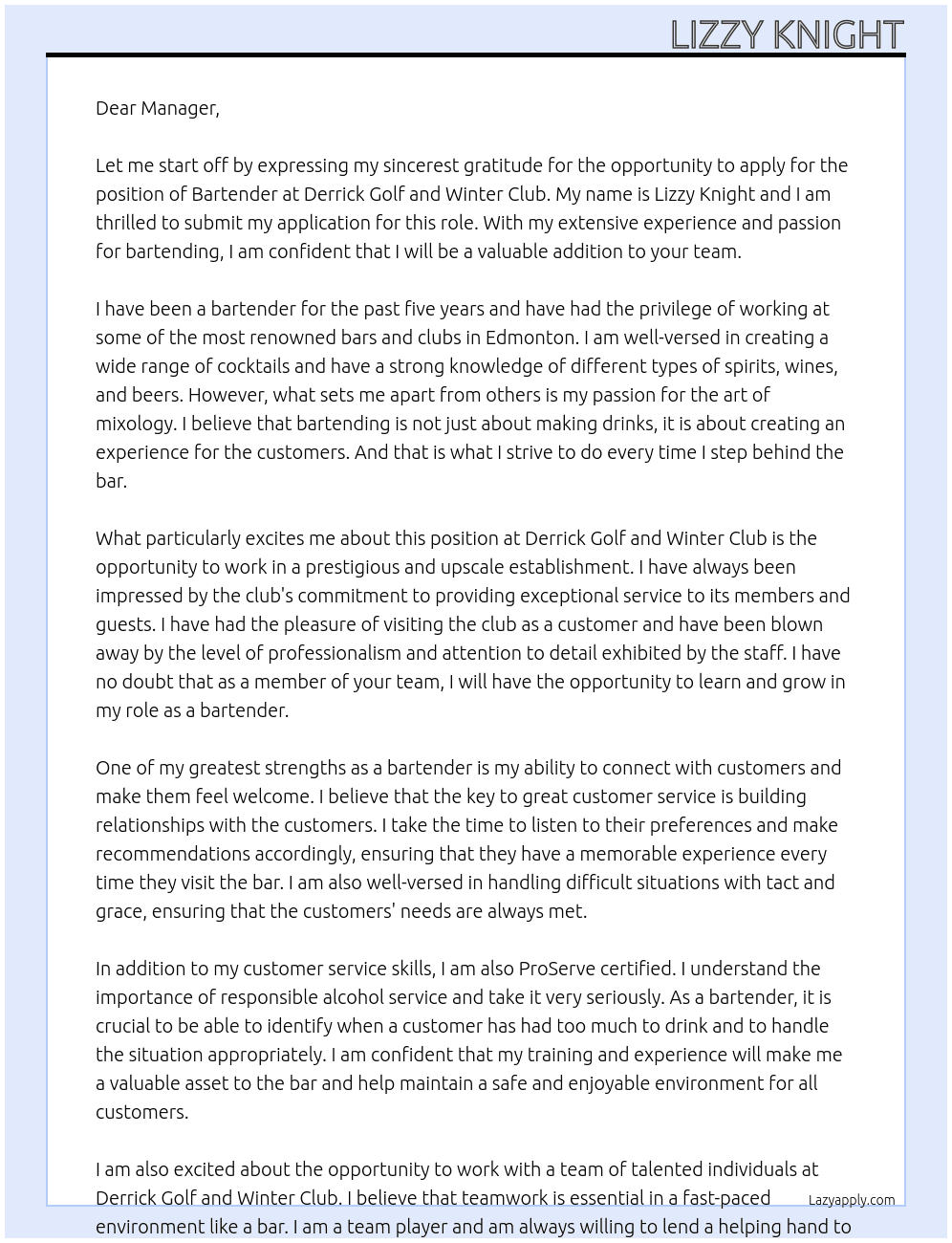 Bartender  At Derrick golf and winter club  Cover Letter