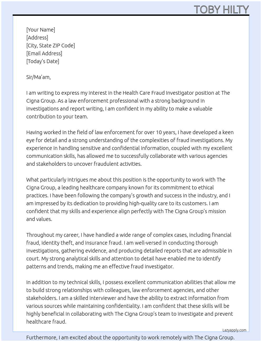 Health Car Fraud Investigator  At The Cigna Group Cover Letter