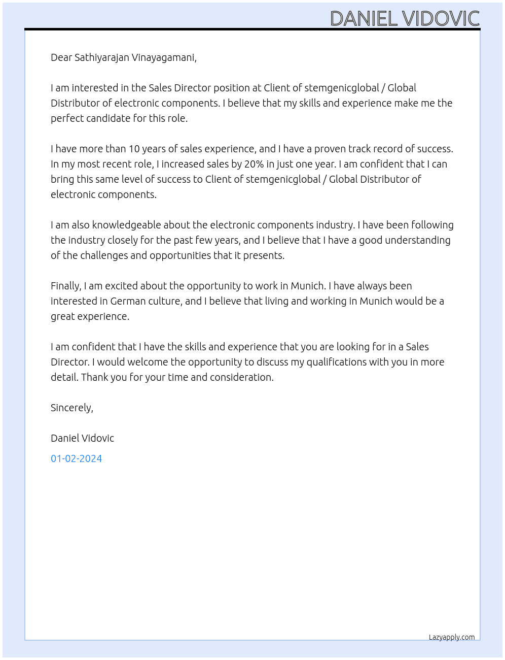 Sales Director At Client of stemgenicglobal / Global Distributor of electronic components  Cover Letter