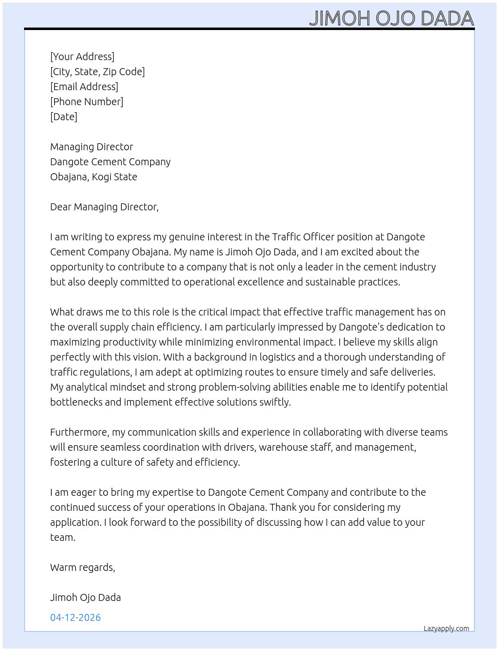 Traffic officer At Dangote cement company obajana  Cover Letter