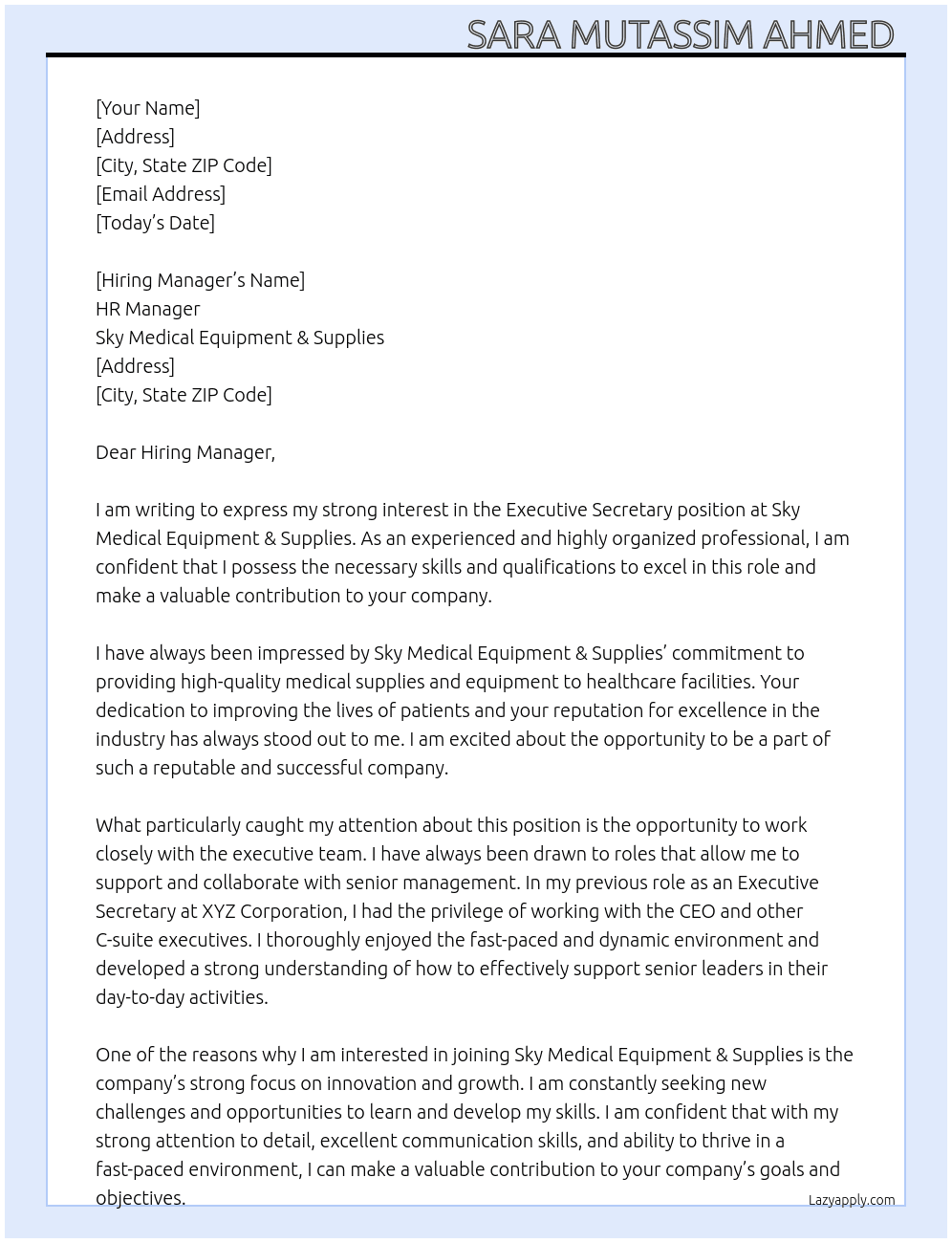 Executive secretary  At Sky Medical Equipment & Supplies Cover Letter