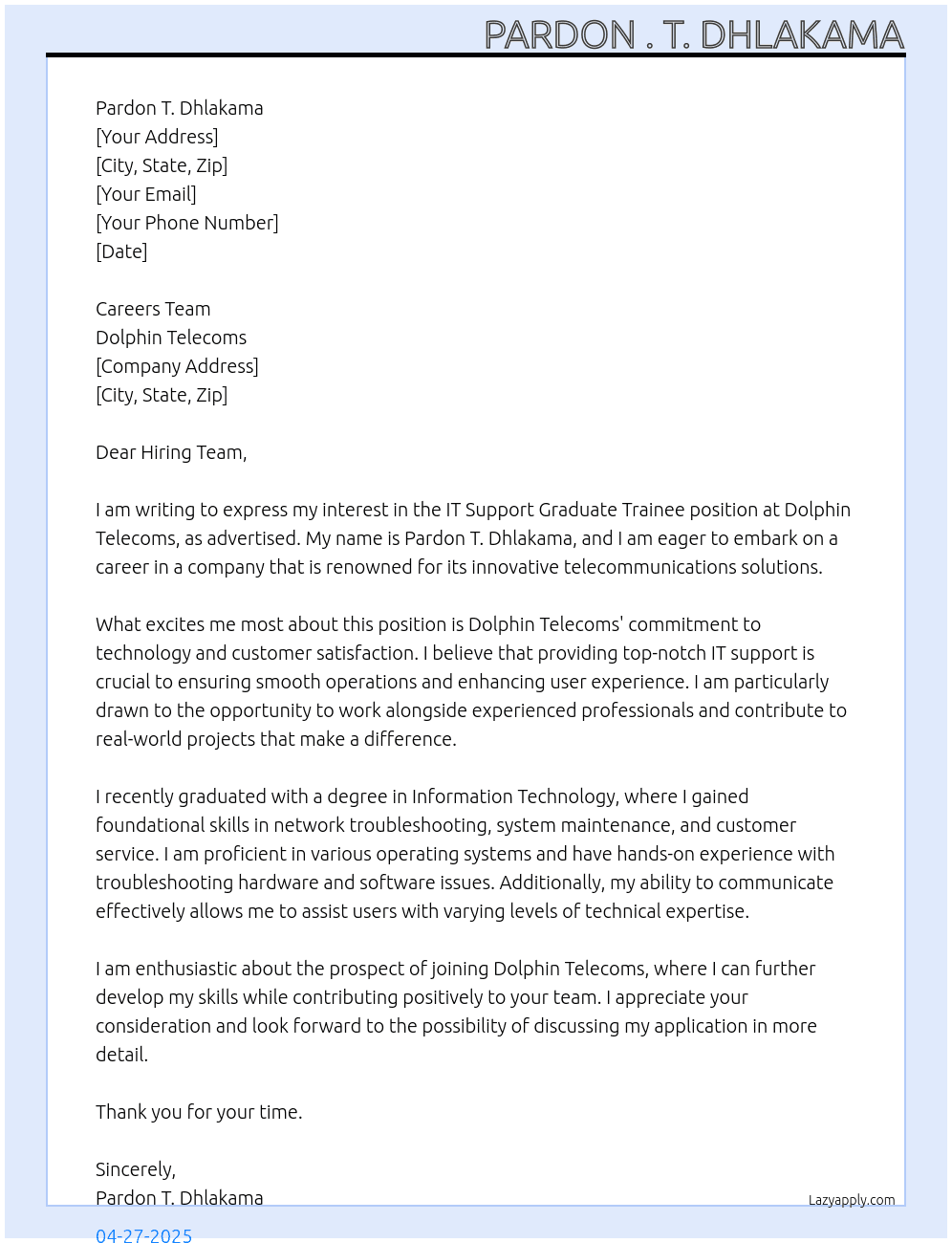 it support graduate trainee At dolphin telecoms Cover Letter