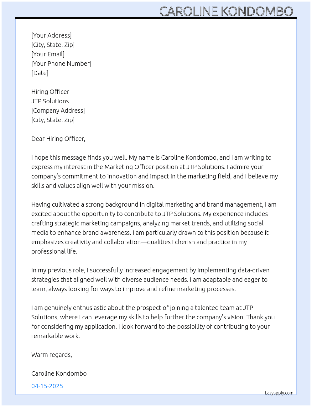 Marketing Officer  At JTP Solutions  Cover Letter