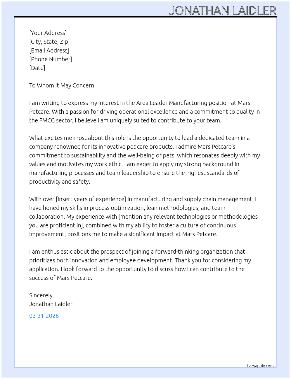 area leader manufacturing fmcg At Mars pet care Cover Letter