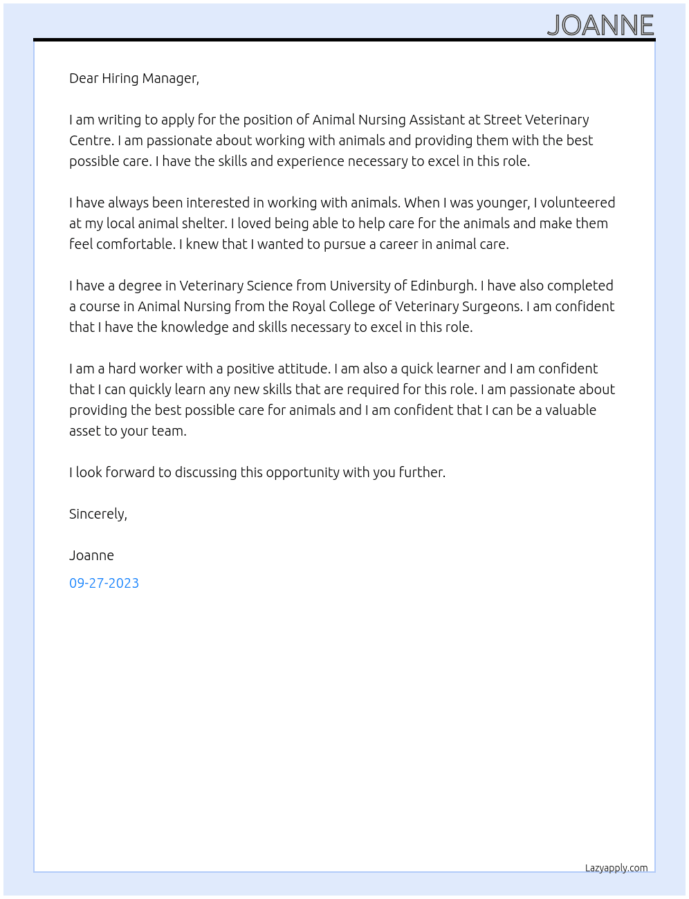 Animal nursing assistant  At Street veterinary centre  Cover Letter
