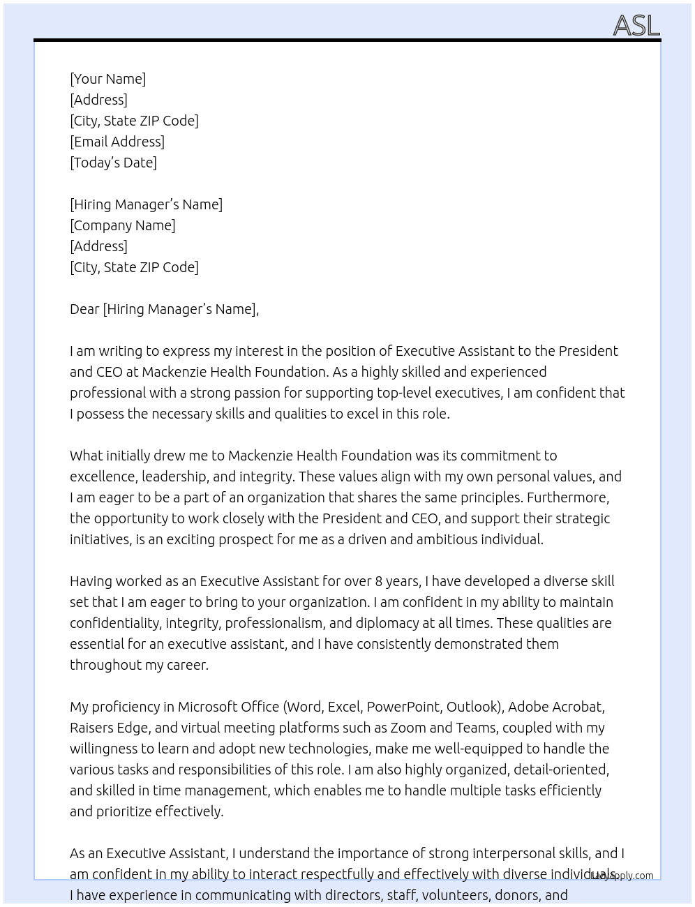 Executive Assistant to the President and CEO At Mackenzie Health Foundation Cover Letter