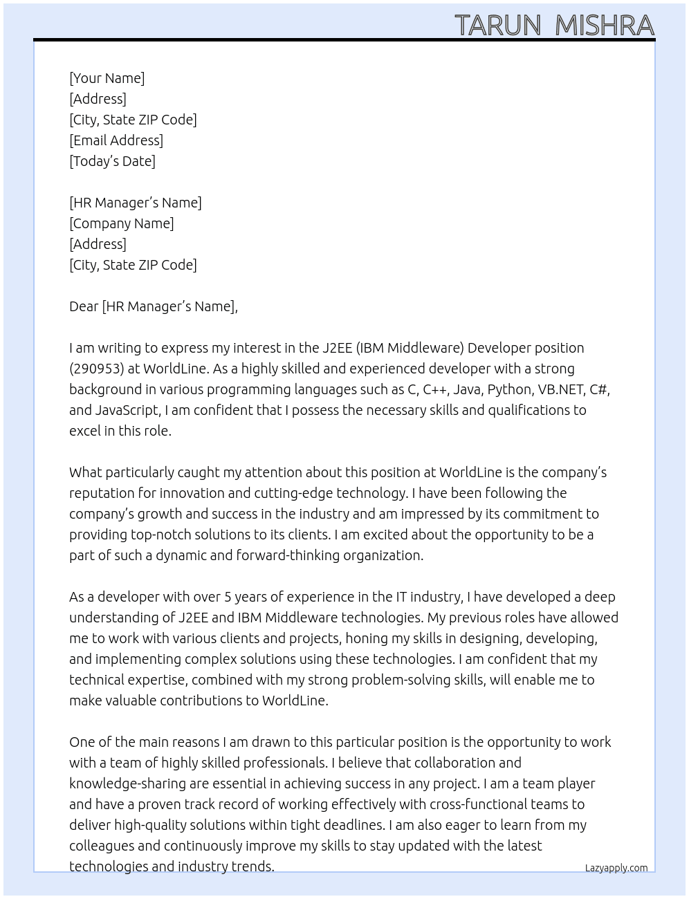 J2EE (IBM Middleware) Developer (290953) At WorldLine Cover Letter