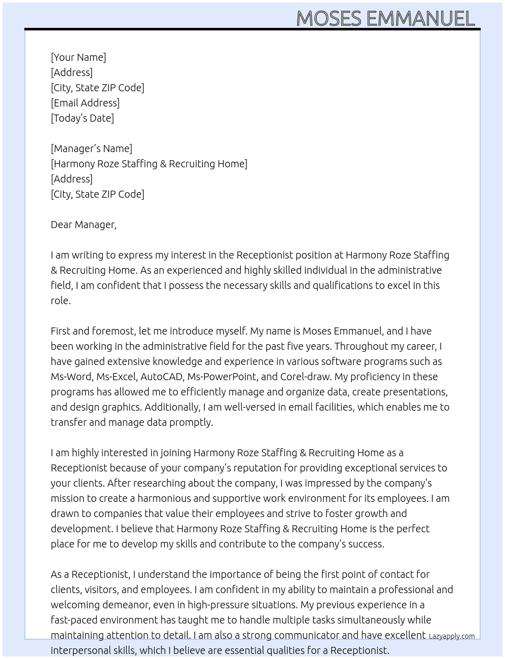 Receptionist  At Harmony Roze Staffing & Recruiting Home Cover Letter
