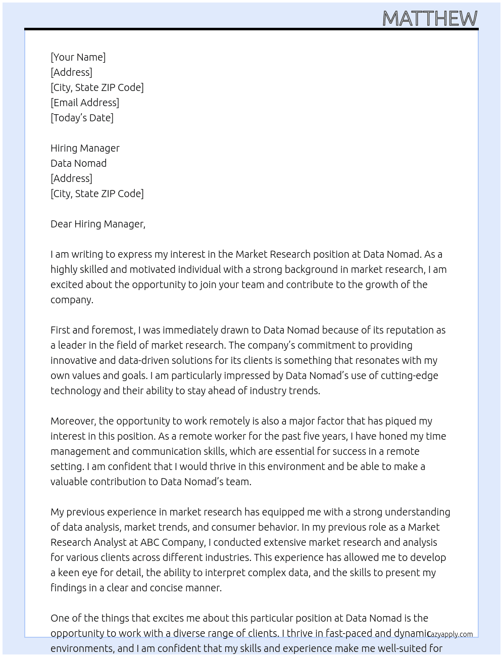 market research  At Data Nomad Cover Letter