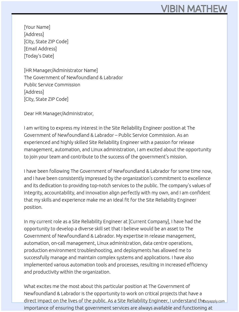 Site Reliability Engineer At The Goverment of Newfound & labrador - Public Service Commision Cover Letter
