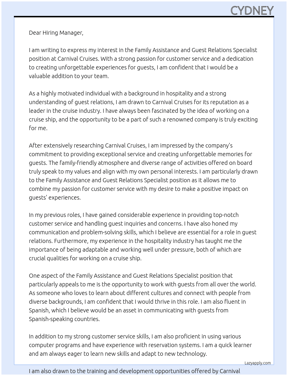 Family Assistance and Guest Relations Specialist position At carnival cruises Cover Letter