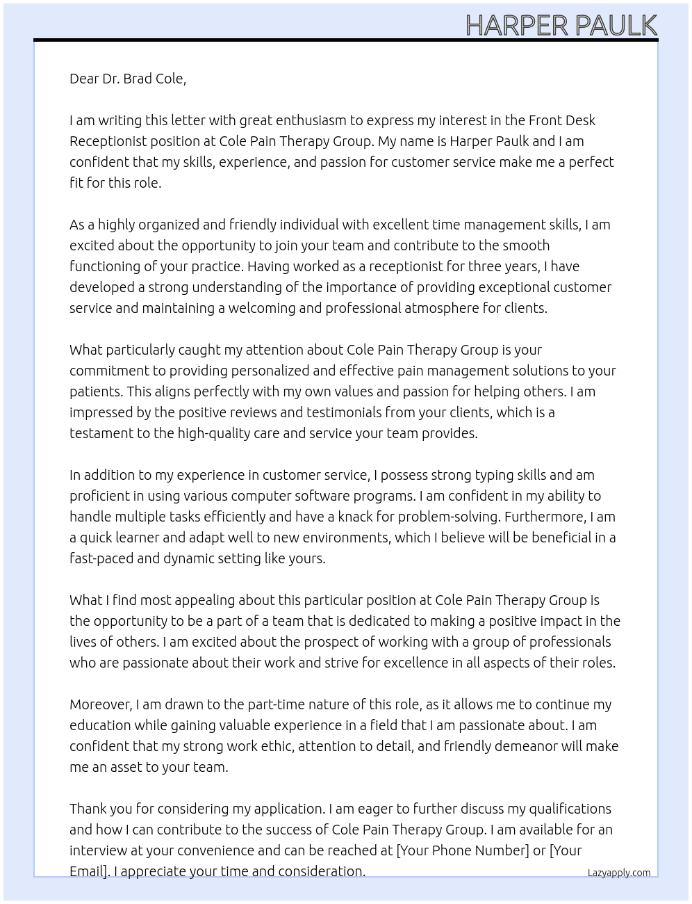 Front Desk Receptionist At Cole Pain Therapy Group Cover Letter