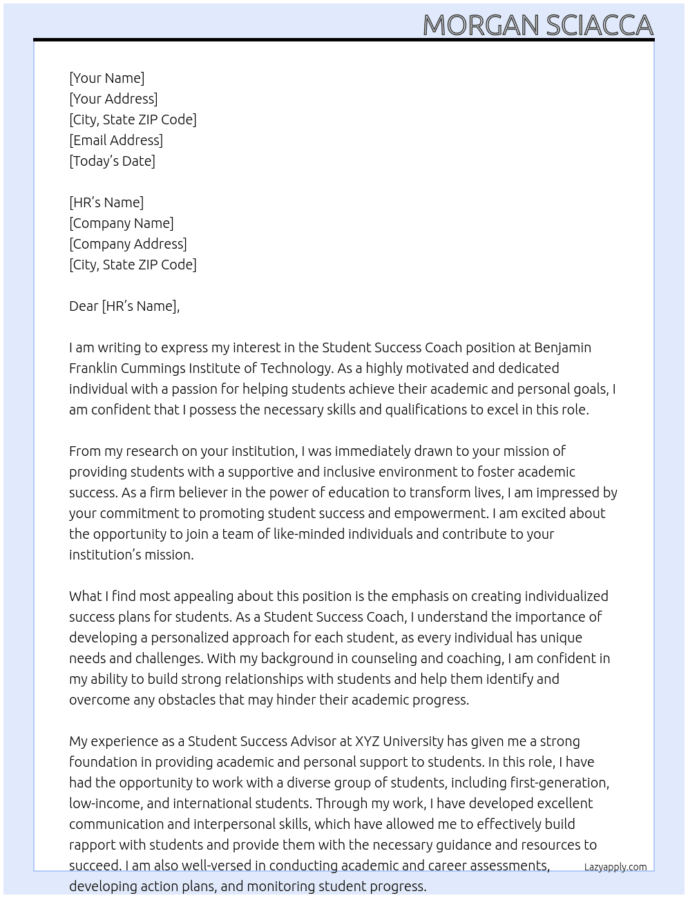 Student Success Coach At Benjamin Franklin Cummings Institute of Technology Cover Letter