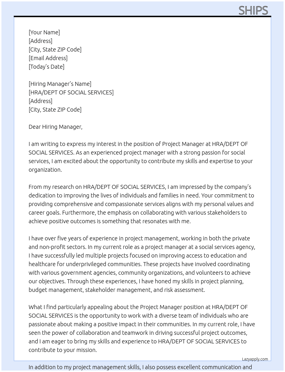 PROJECT MANAGER  HRA/DEPT OF SOCIAL SERVICES At : HRA/DEPT OF SOCIAL SERVICES Cover Letter