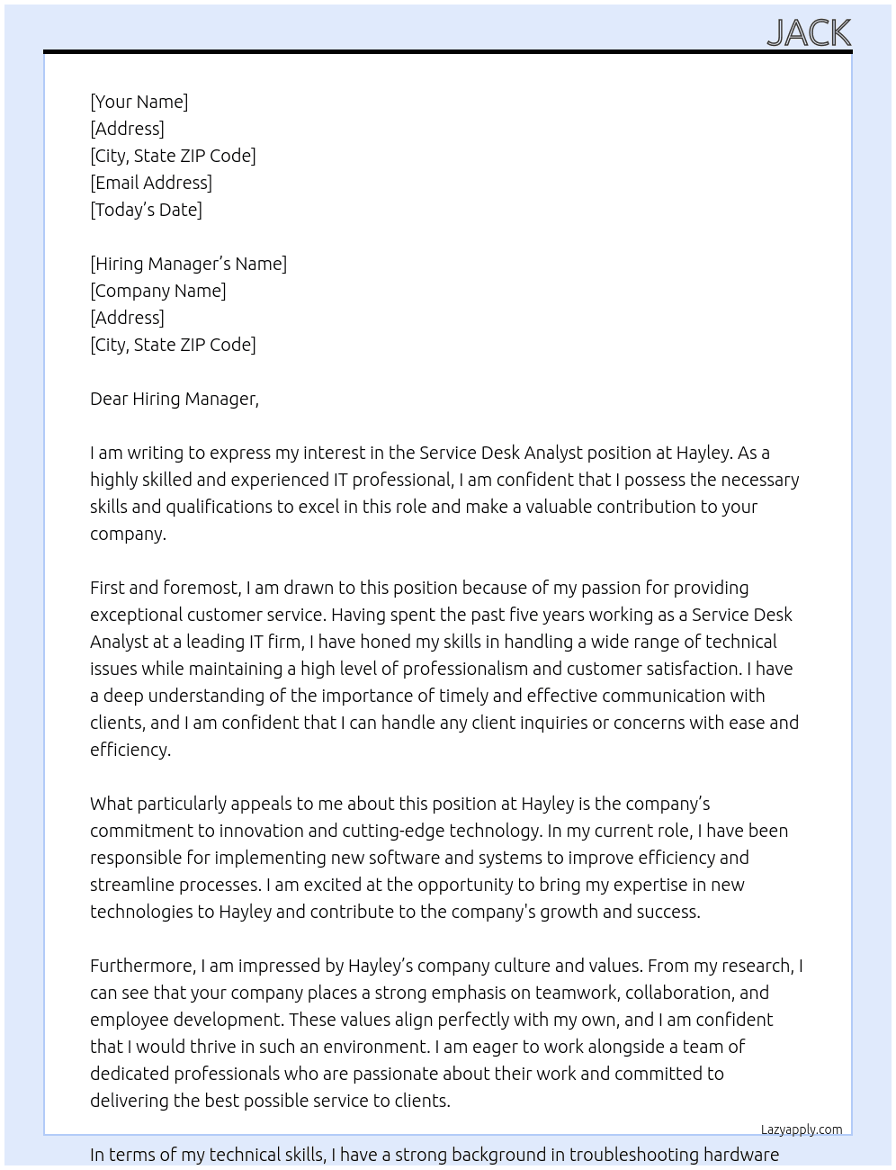 service desk analyst At Hayley Cover Letter
