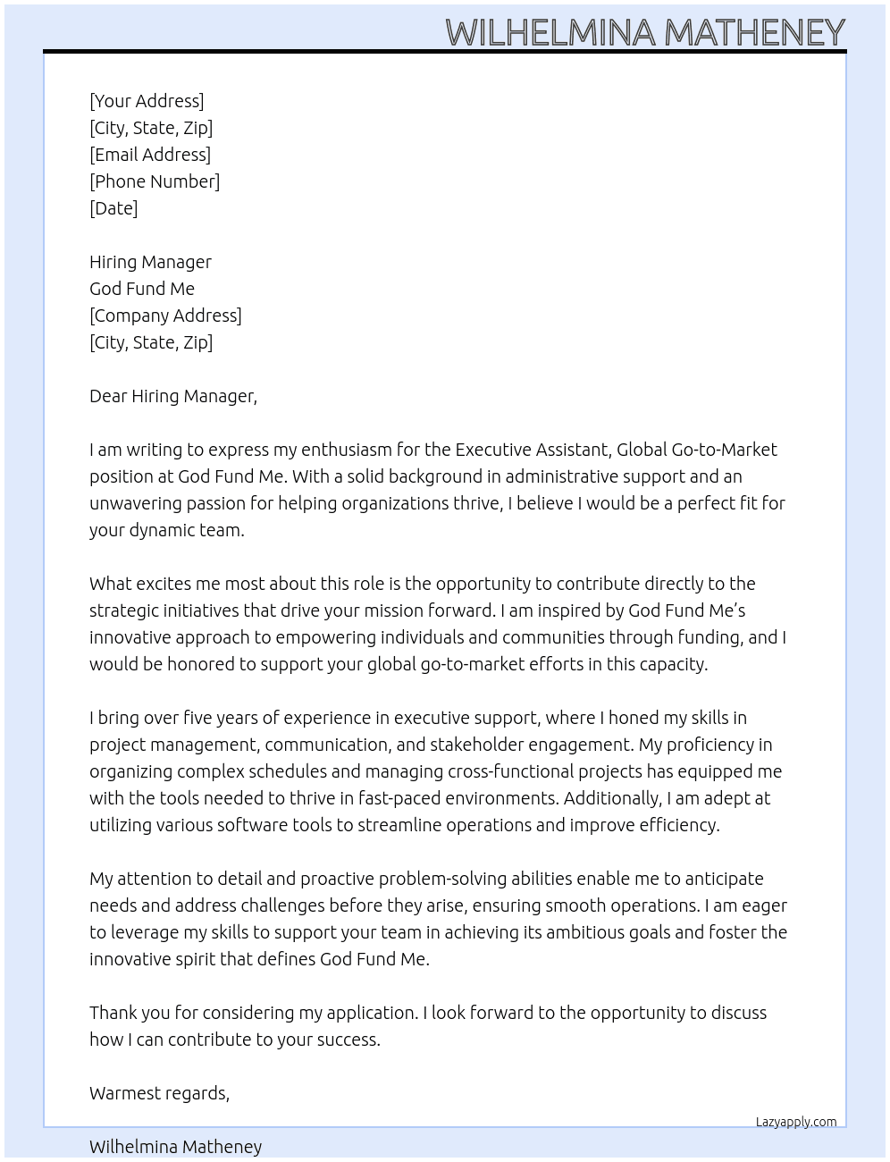 Executive Assistant, Global Go-to-Market At God Fund Me Cover Letter