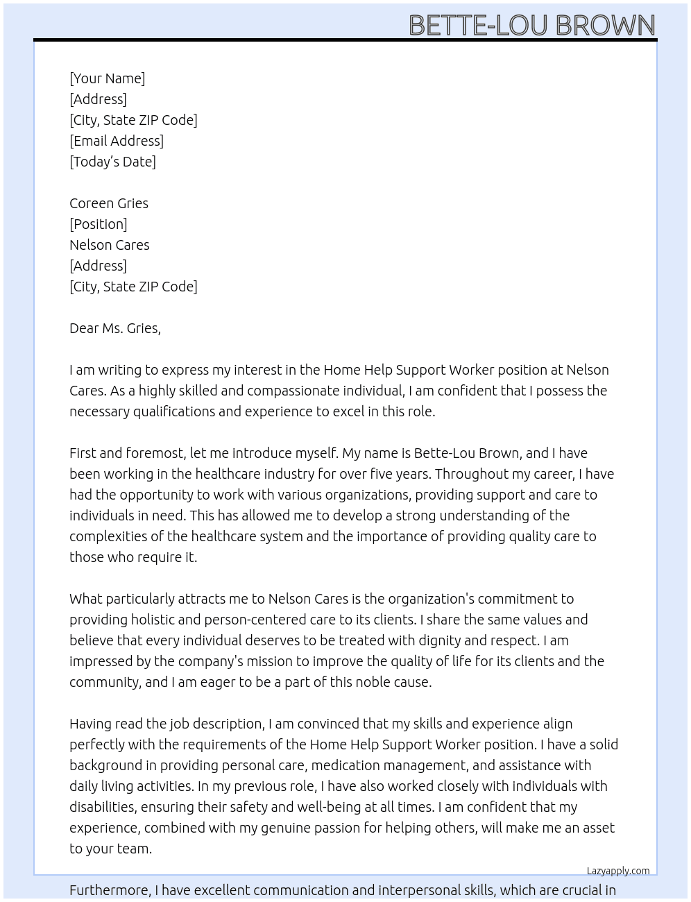 Home Help Support Worker At Nelson Cares Cover Letter