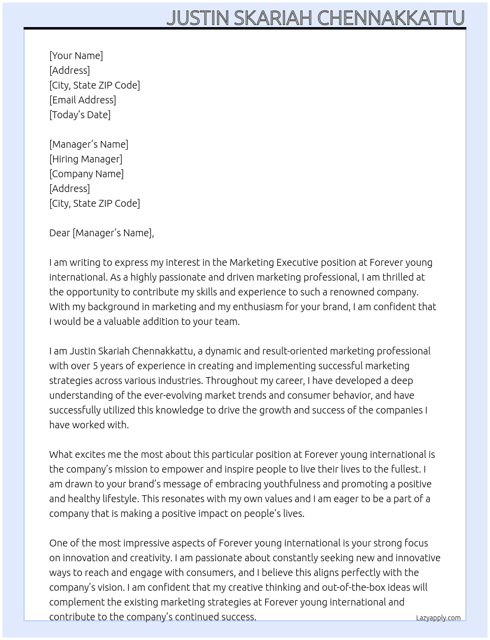 Marketing Executive  At Forever young international  Cover Letter