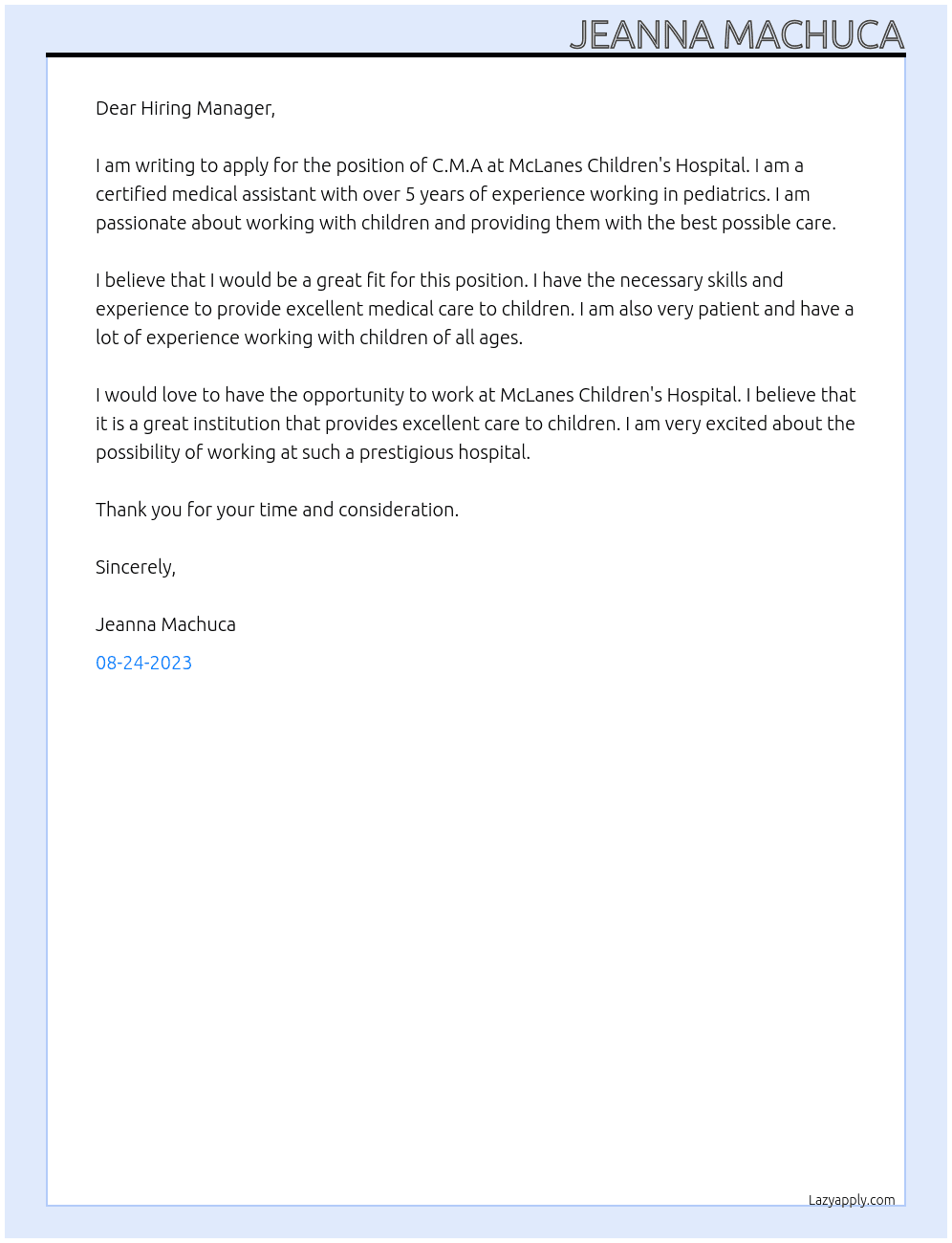 C.M.A At McLanes  Children's Hospital Cover Letter