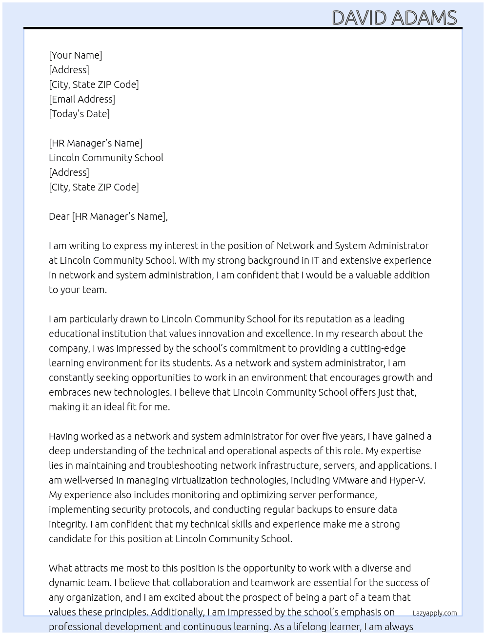 network and system administrator At Lincoln community school Cover Letter