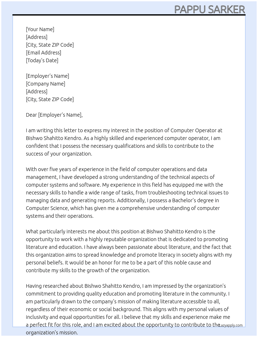 Computer operator  At Bishwo Shahitto Kendro Cover Letter