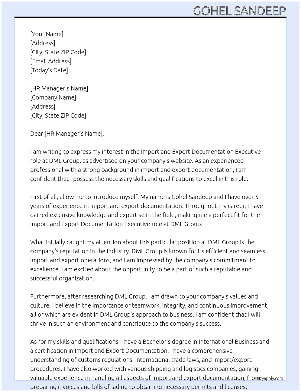 import and export documentation executive  At DML GROUP Cover Letter