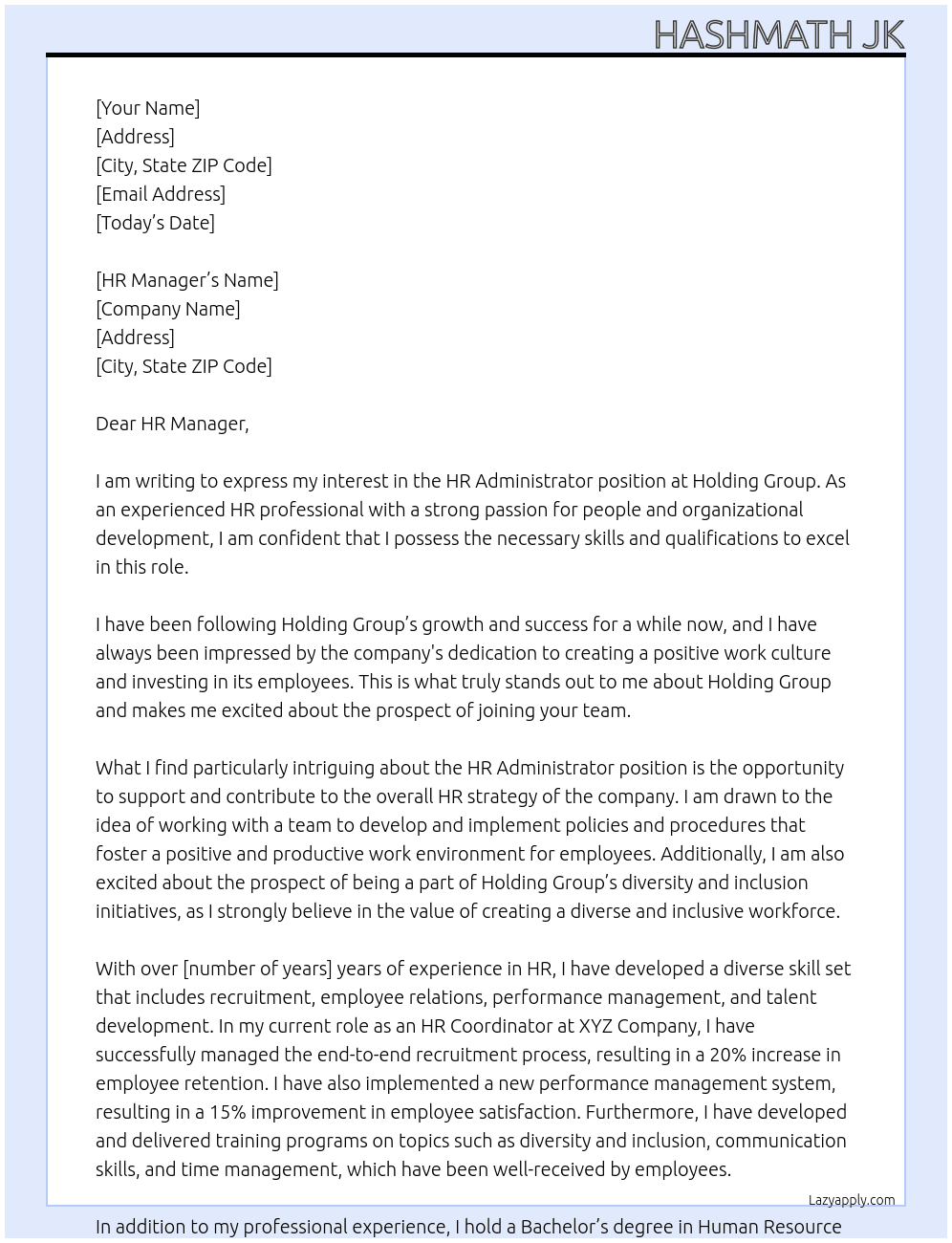 HR ADMINISTRATOR At Holding Group Cover Letter