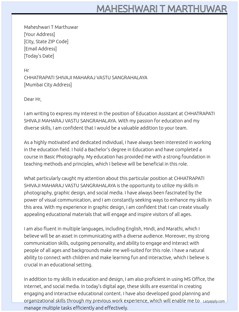 Education Assistant  At CHHATRAPATI SHIVAJI MAHARAJ VASTU SANGRAHALAYA Cover Letter