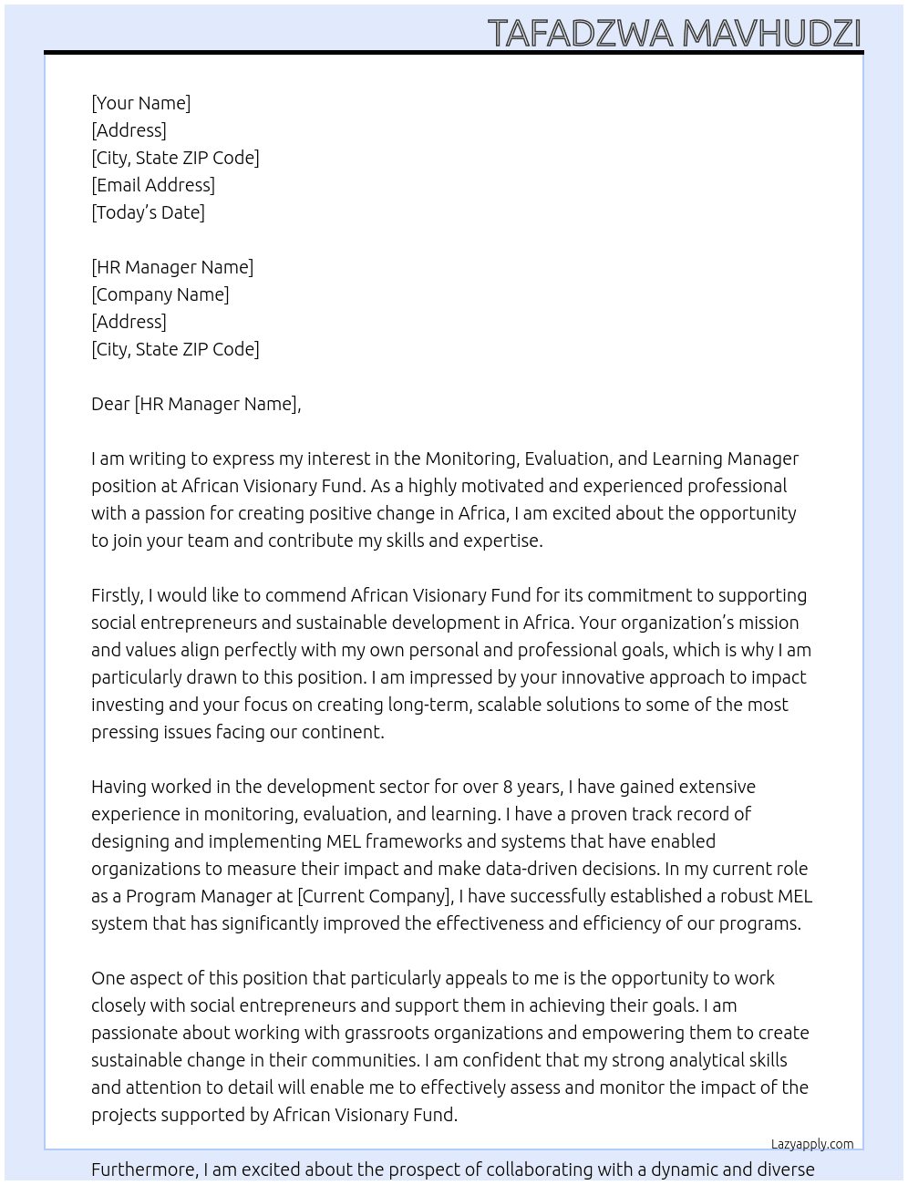 onitoring, Evaluation, & Learning Manager At African Visionary Fund Cover Letter