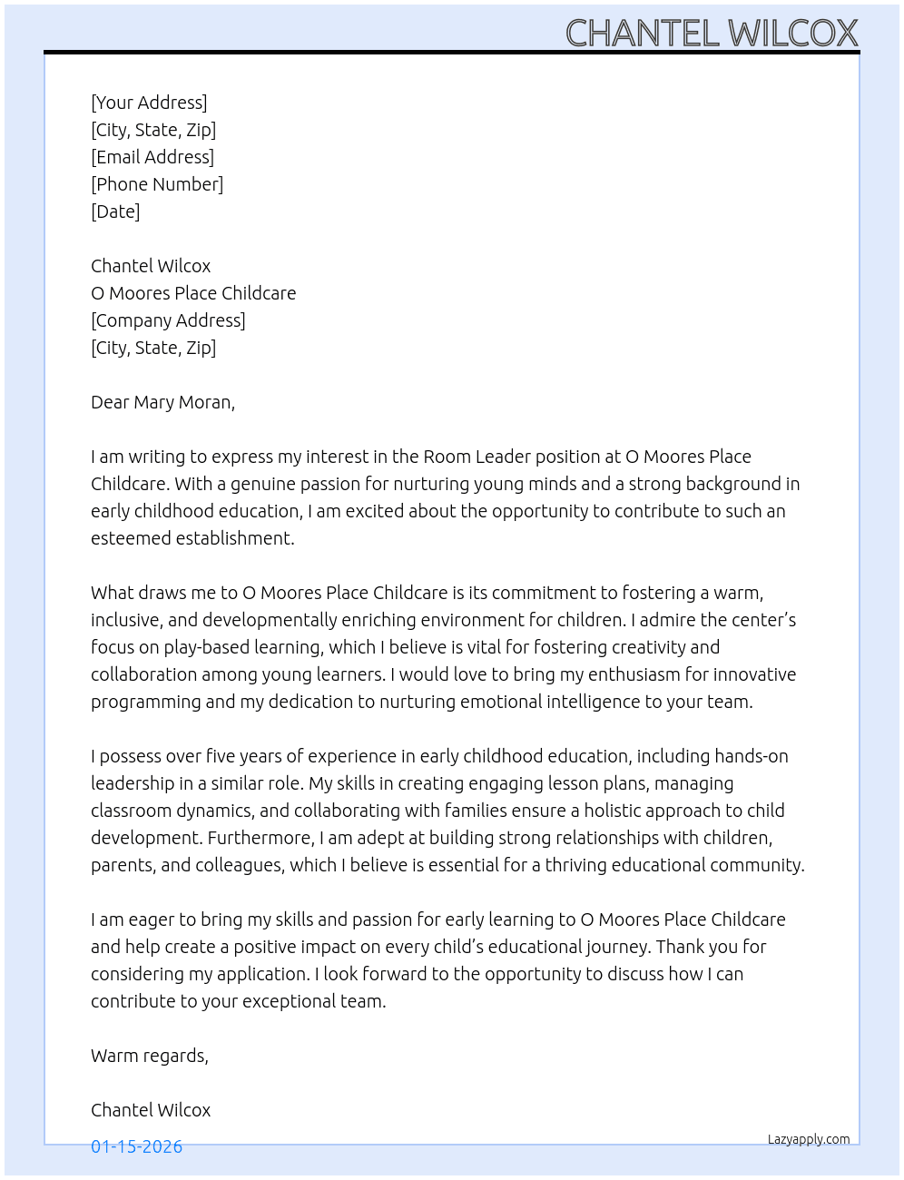 Room Leader ELC At O Moores Place Childcare Cover Letter