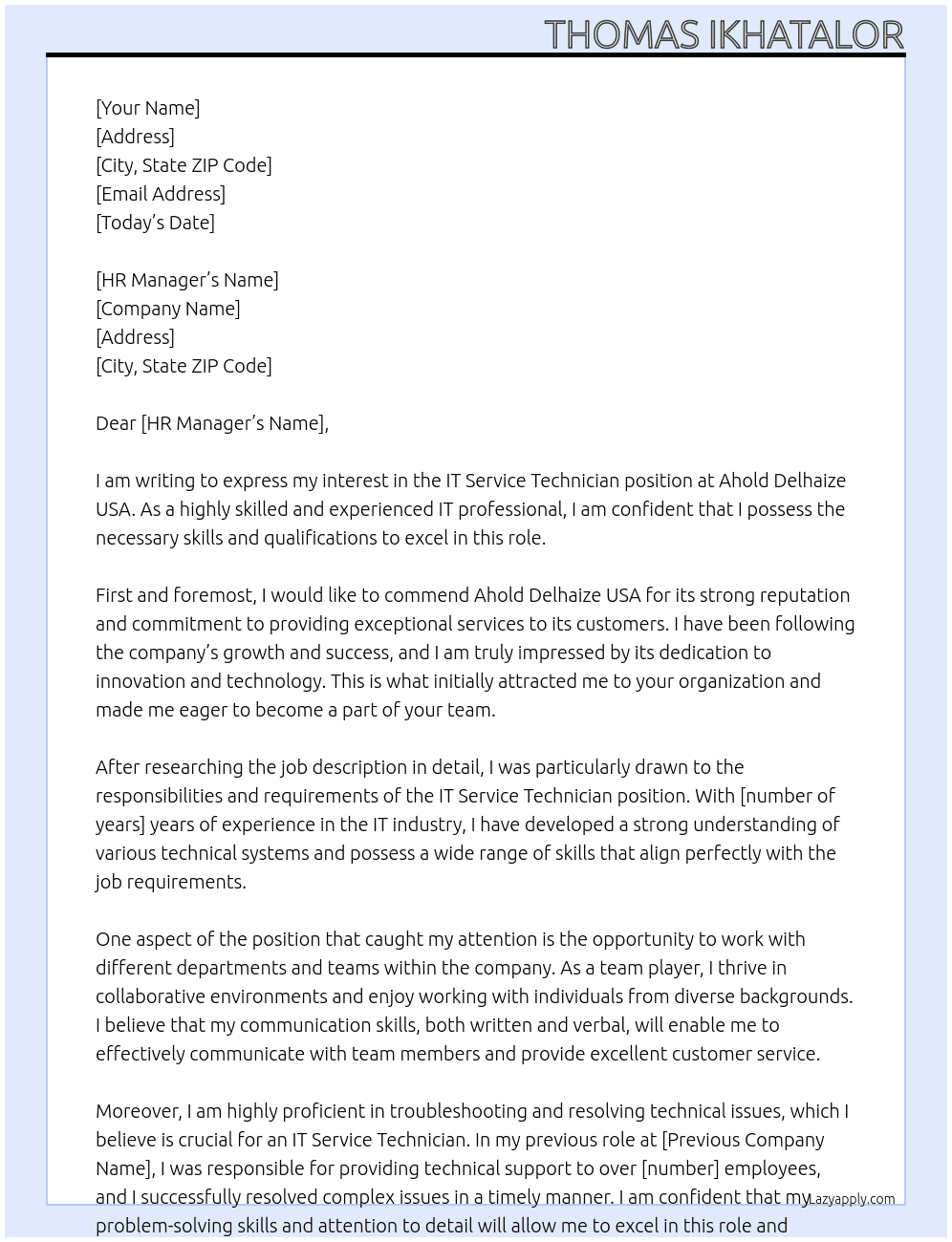IT service Technician At Ahold Delhaize USA  Cover Letter