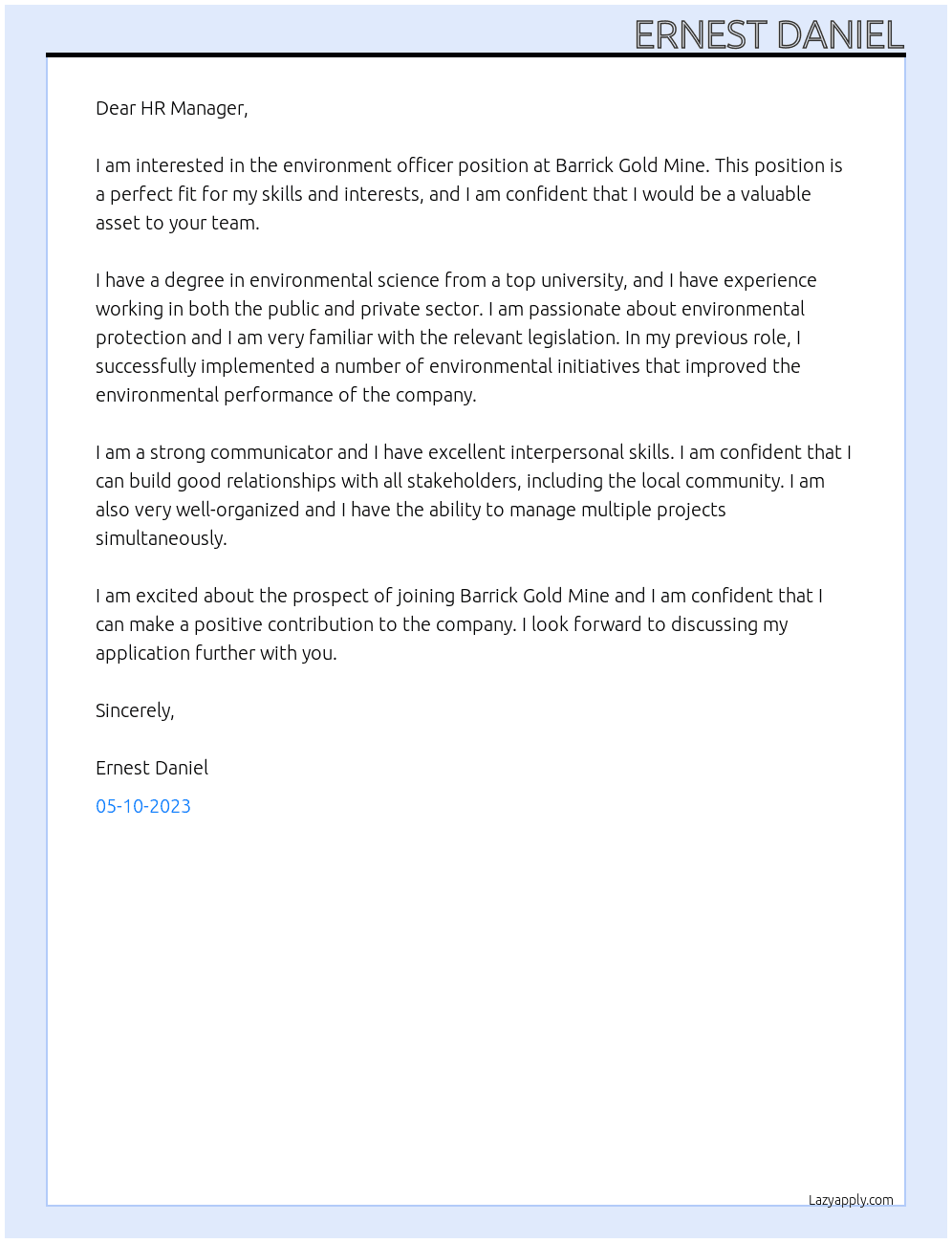 enviroment officer At barrick gold mine Cover Letter