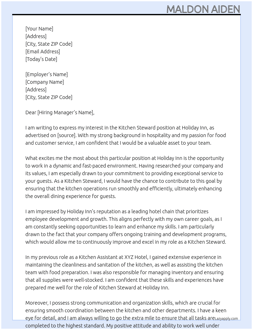 Kitchen Steward At Holiday Inn Cover Letter