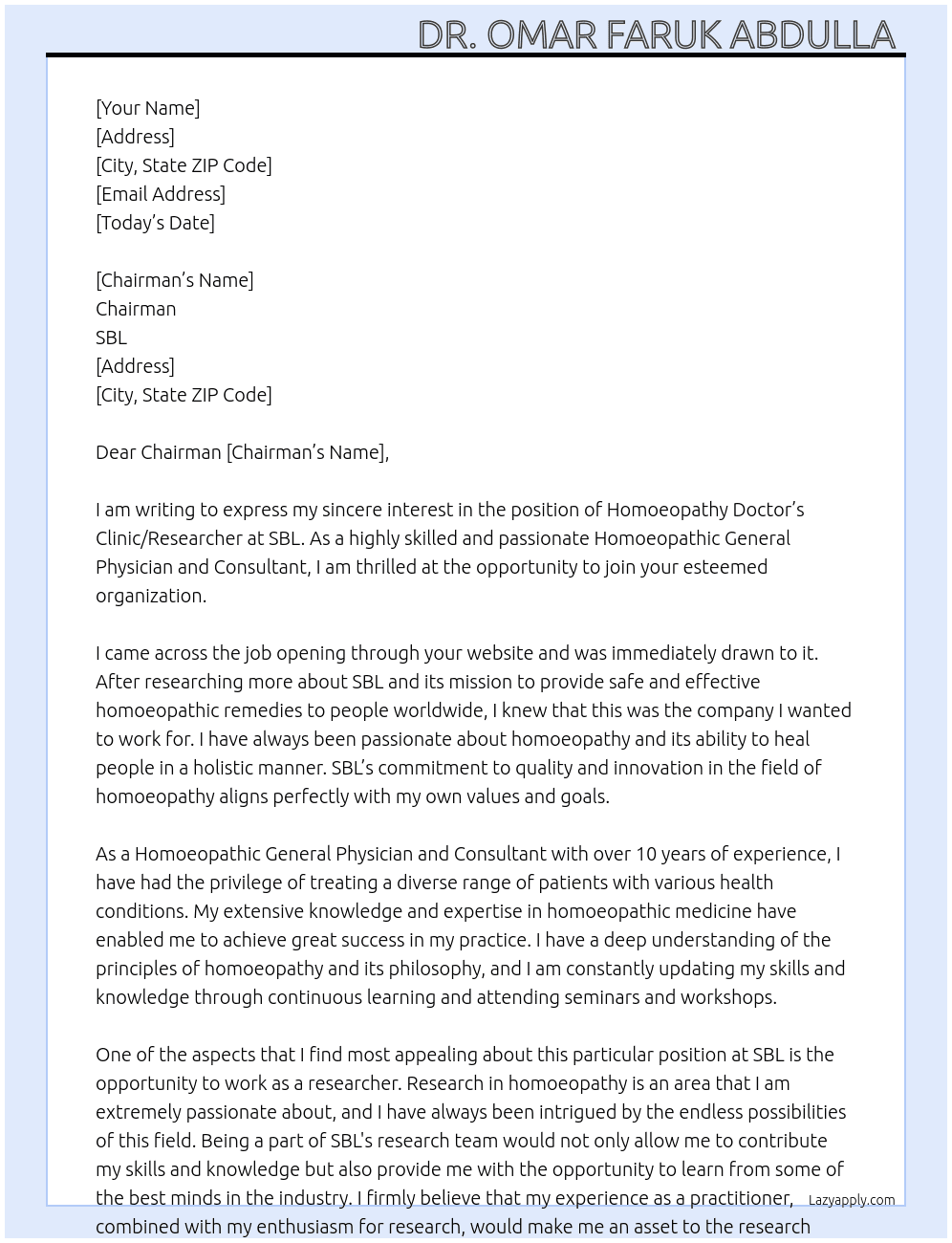 Homoeopathy Doctor's Clinic /Researcher  At SBL Cover Letter