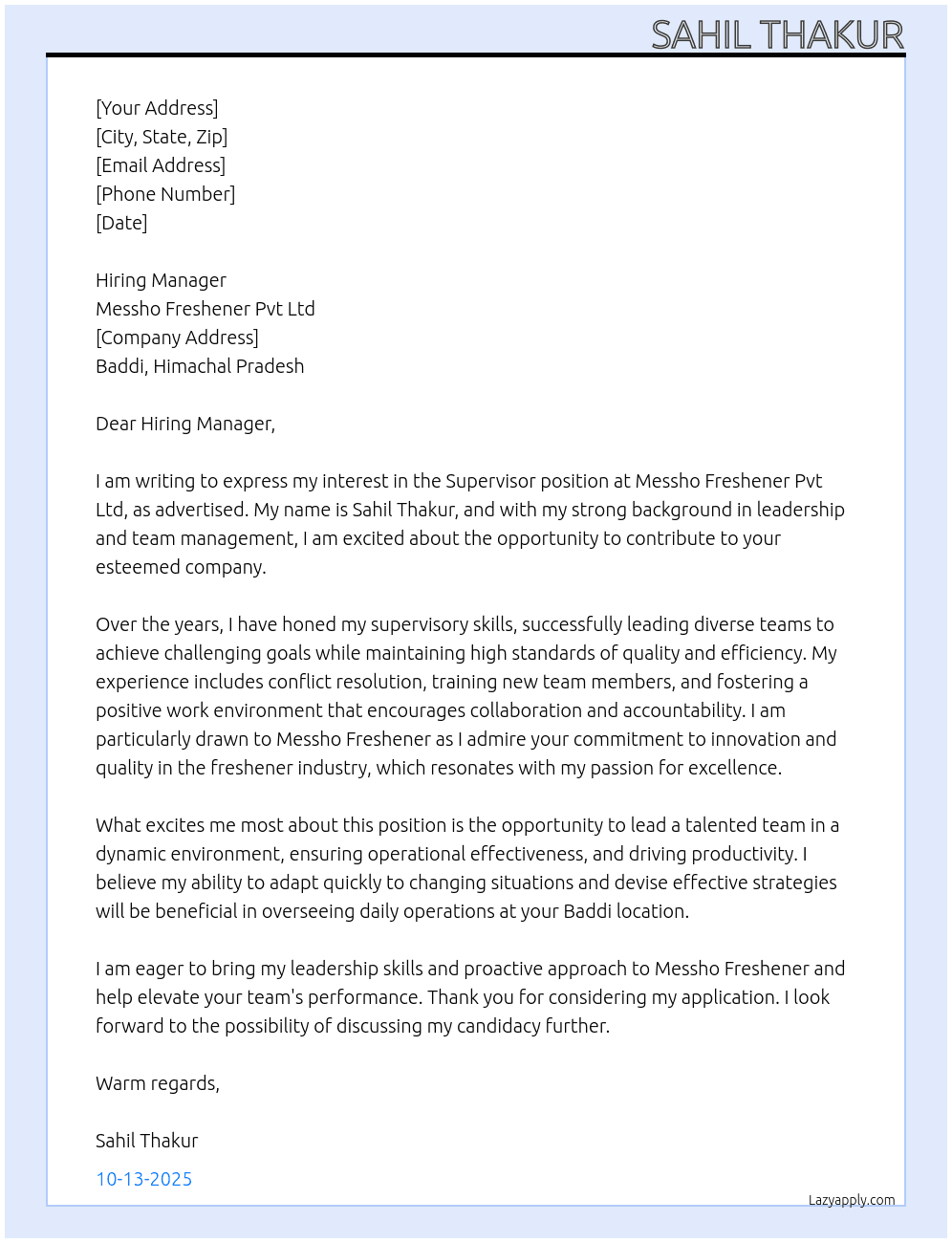 Supervisor At Messho freshener pvt ltd Cover Letter