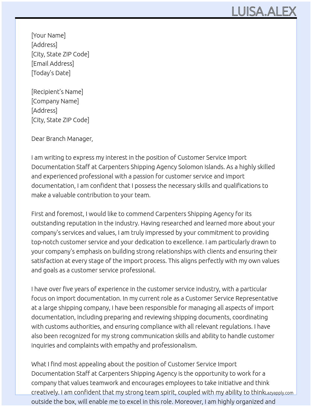 Customer Service Import Documentation Staff At Carpenters Shipping Agency Solomon Islands Cover Letter