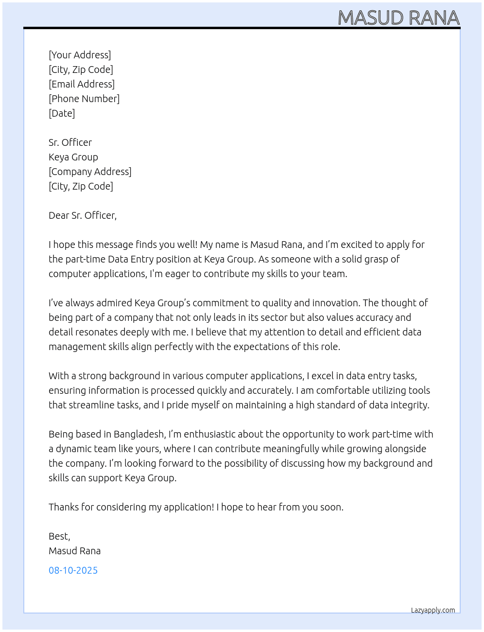 Data entry At Keya  Group Cover Letter