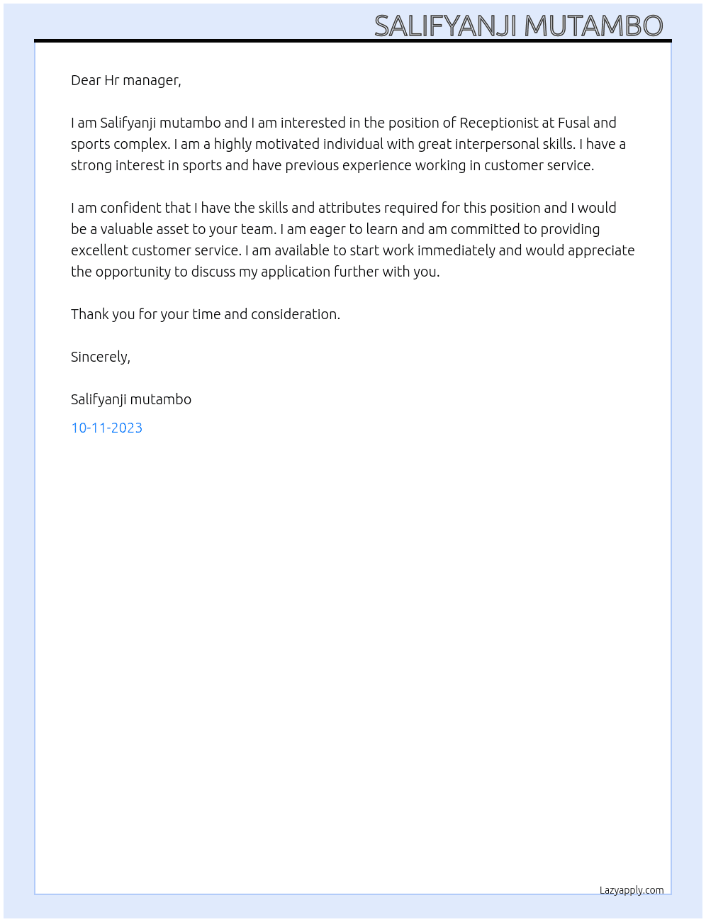 Receptionist  At Fusal and sports complex  Cover Letter
