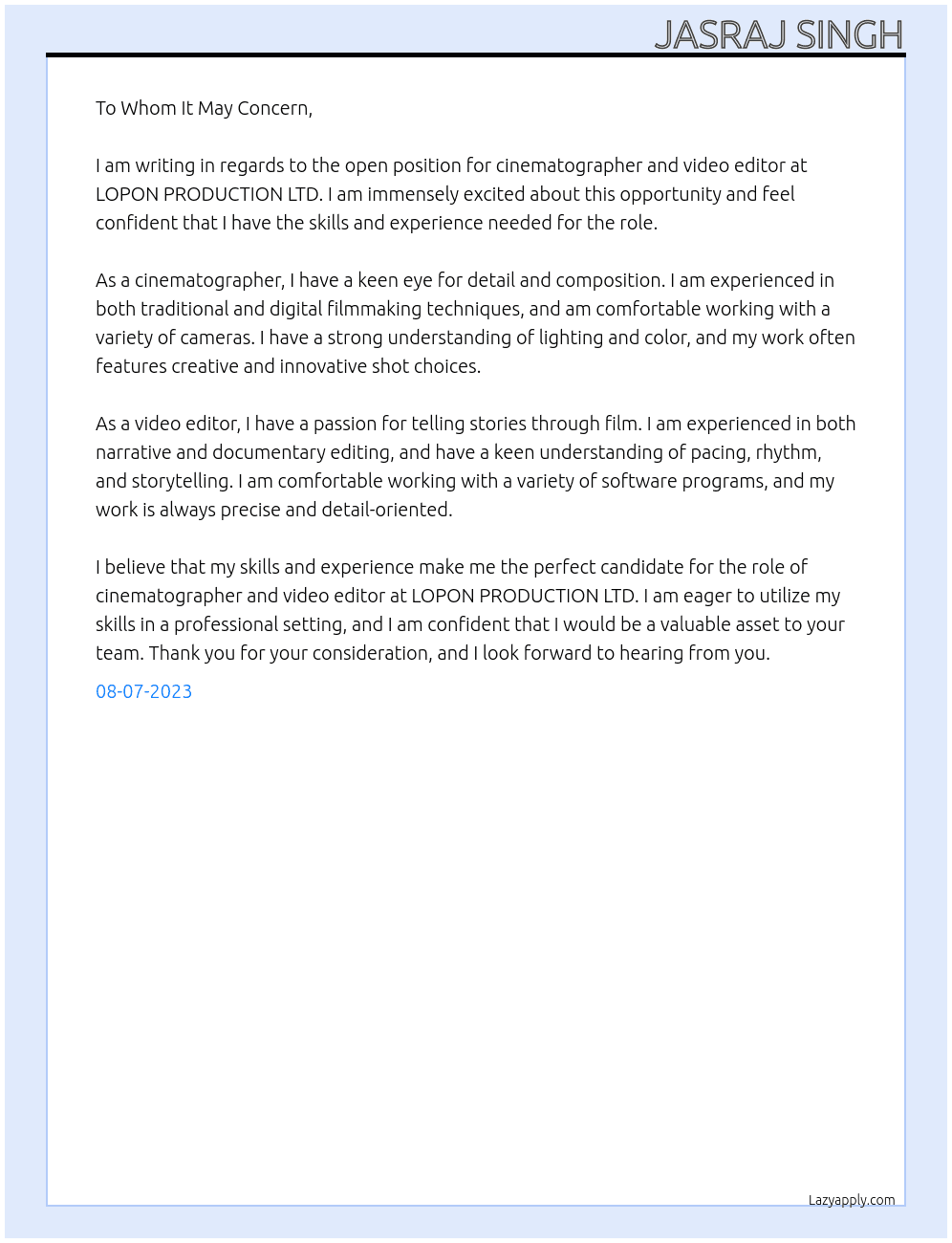Cinematographer and video editor At LOPON PRODUCTION LTD Cover Letter
