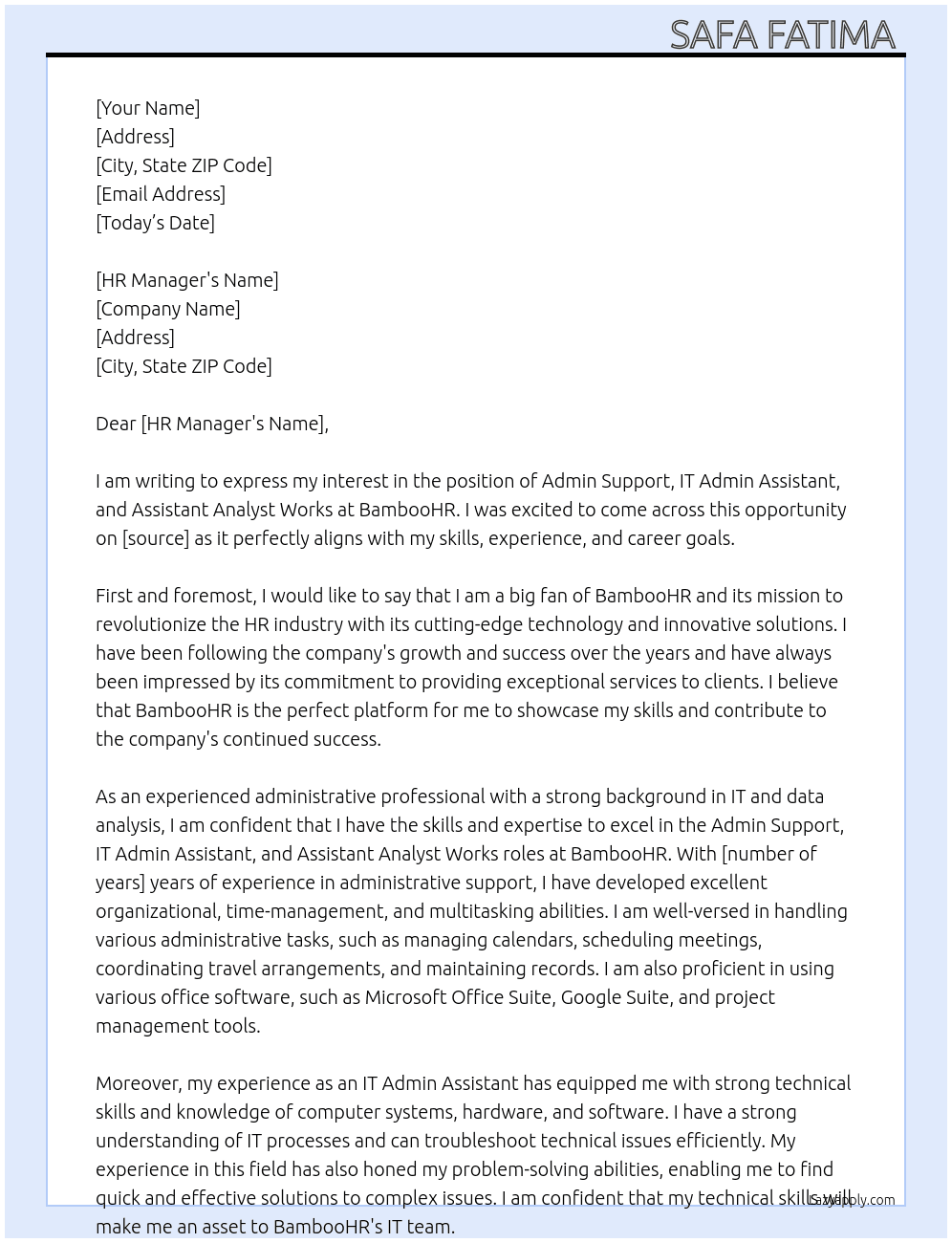 admin suport,IT admin assistant, assistant analyst works At bambooHR Cover Letter