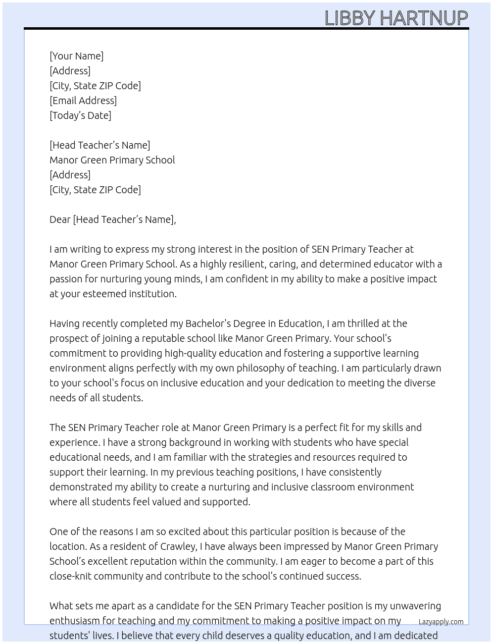 SEN Primary teacher At Manor Green Primary School Cover Letter
