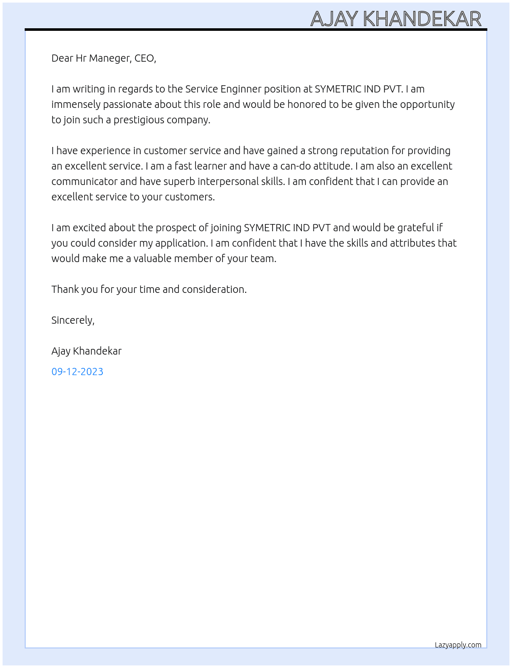 Service Enginner  At SYMETRIC IND PVT  Cover Letter