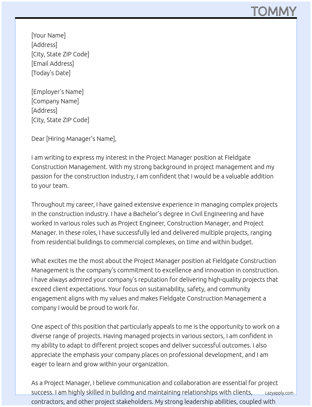 project manager At fieldgate construction management  Cover Letter