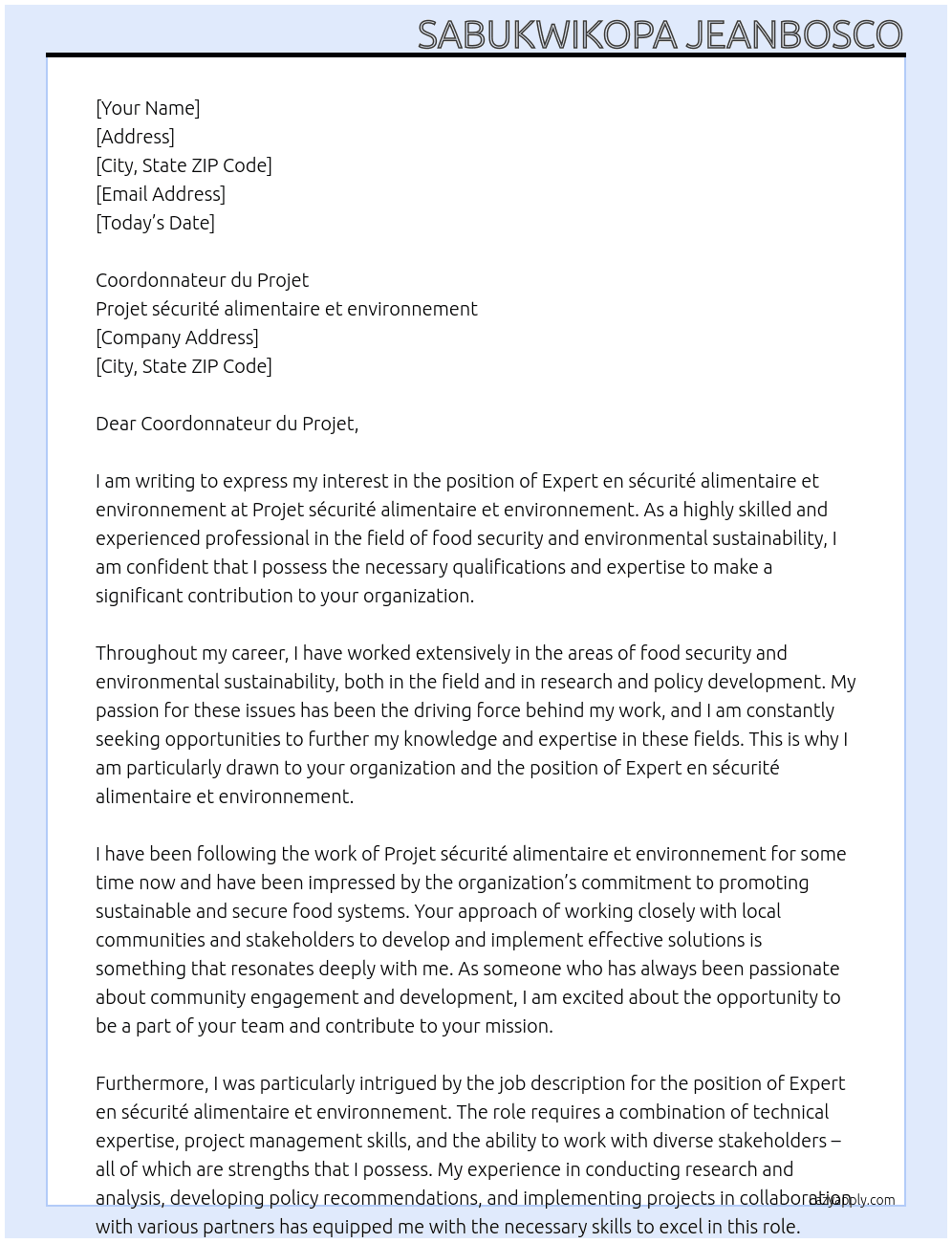 Expert en sécurité alimentaire et environnement  At Projet sécurité alimentaire et environnement  Cover Letter
