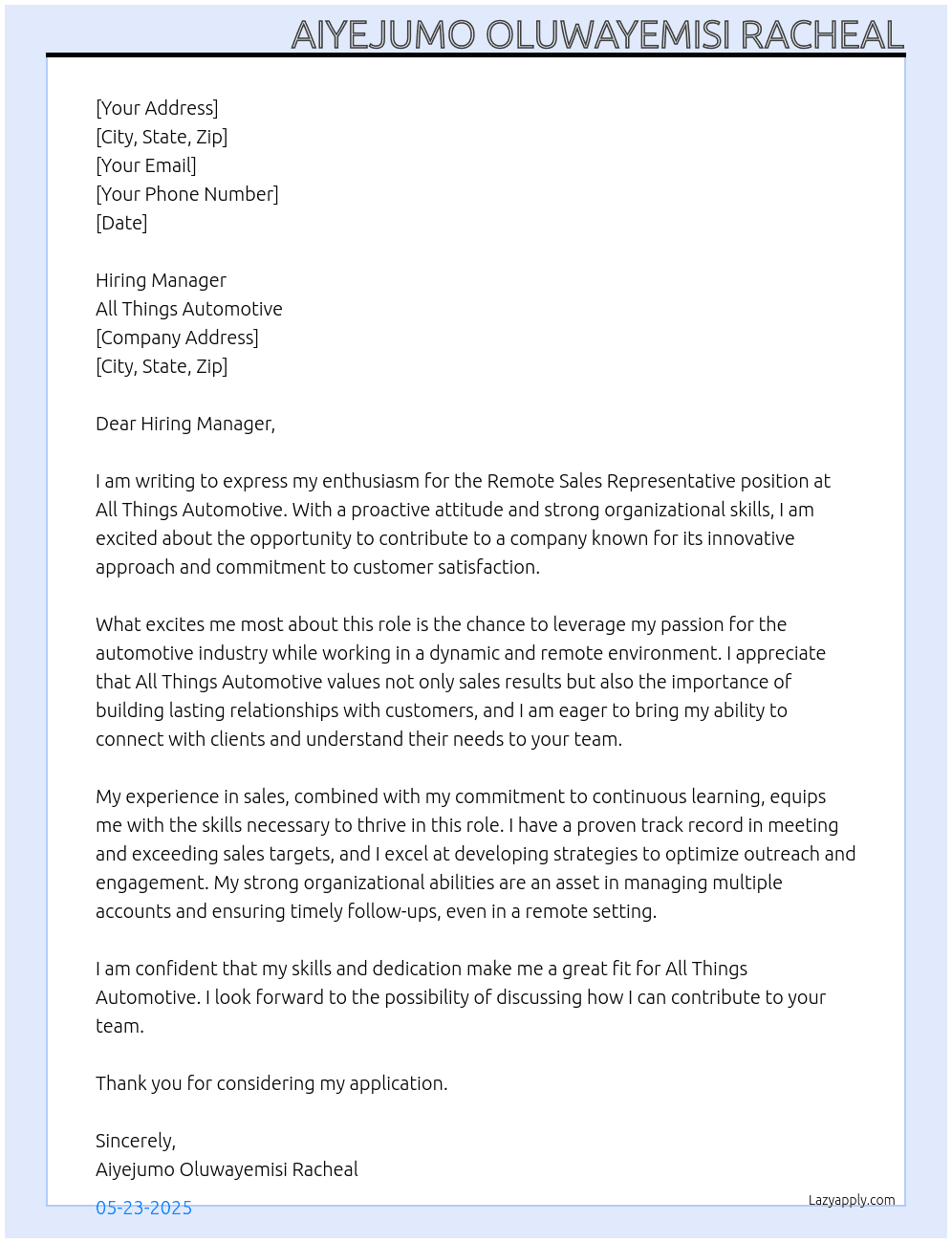 Remote sales representative Job  At All things Automotive  Cover Letter